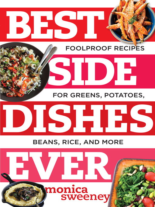 Title details for Best Side Dishes Ever by Monica Sweeney - Available